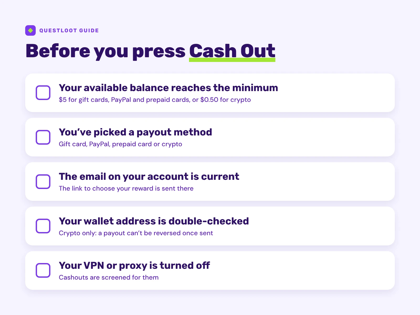 Checklist of five things to check before you press Cash Out: available balance, payout method, email address, wallet address for crypto, and VPN off.