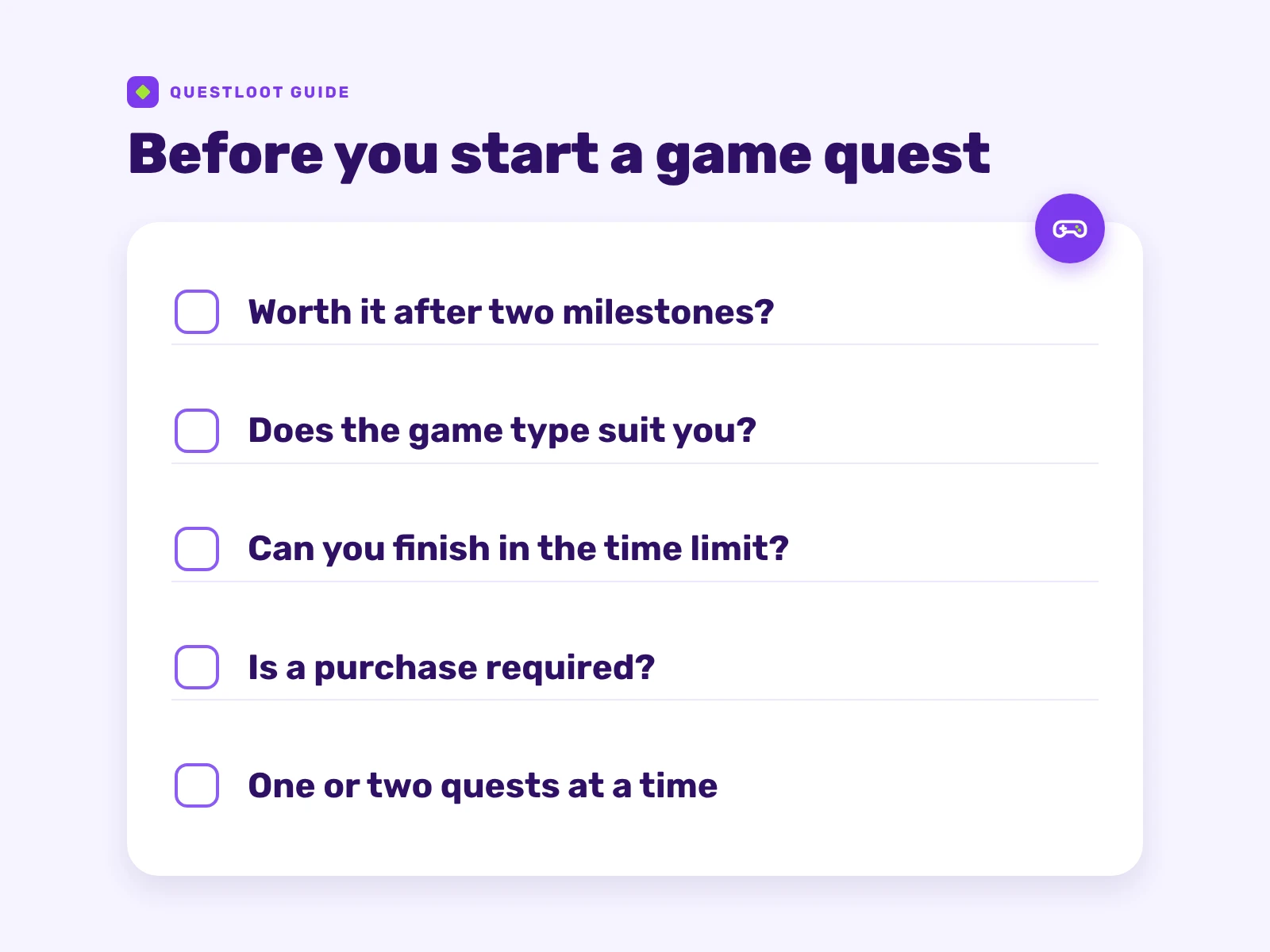 Checklist of five checks before starting a game quest: the first two milestones, game type, time limit, purchases, and how many quests to run.